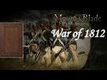 Le mod du jour : vivez les heures sombres de la guerre de 1812