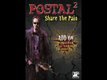   Postal 2 : Share The Pain  , jeu complet multijoueurs