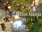  Titan Arenas