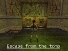  Escape from the tomb