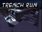  Trench Run