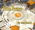  Titan Bosses