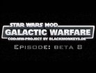  Star Wars Mod - Galactic Warfare