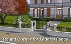  Round Corner for Federal Fence