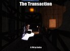  The Transaction
