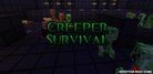  Creeper Survival