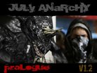  July Anarchy prologue