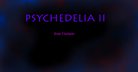  Psychedelia II - Iron curtain
