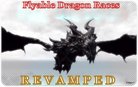  Mod : Flyable Dragon Races REVAMPED 2.5.06