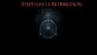  Stephano's Retribution
