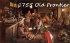  1755 Old Frontier