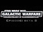 Star Wars Mod - Galactic Warfare