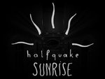 Halfquake Sunrise