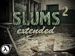 Slums 2 Extended