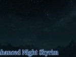 Enhanced Night Skyrim