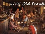 1755 Old Frontier