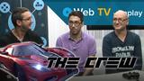 Vido The Crew | Replay Web TV, retour sur la prsentation d'Ivory Tower