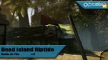 Vido Dead Island Riptide | Soluce - Guides #1  #10